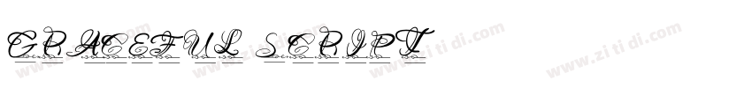 Graceful Script字体转换 Graceful Script字体转换